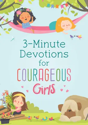 3-minutowe nabożeństwa dla odważnych dziewcząt - 3-Minute Devotions for Courageous Girls