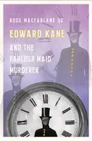 Edward Kane i morderca pokojówek - Edward Kane and the Parlour Maid Murderer