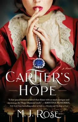 Nadzieja Cartiera - Cartier's Hope