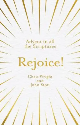 Raduj się! Adwent we wszystkich Pismach - Rejoice!: Advent in All the Scriptures