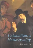 Kolonializm i homoseksualność - Colonialism and Homosexuality