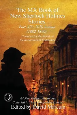 The MX Book of New Sherlock Holmes Stories, część XIX: 2020 Annual (1882-1890) - The MX Book of New Sherlock Holmes Stories Part XIX: 2020 Annual (1882-1890)