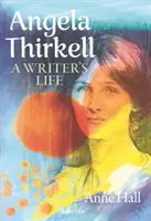 Angela Thirkell: Życie pisarza - Angela Thirkell: A Writer's Life