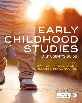 Studia nad wczesnym dzieciństwem: Przewodnik dla studentów - Early Childhood Studies: A Student′s Guide