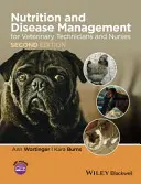 Żywienie i zarządzanie chorobami dla techników i pielęgniarek weterynaryjnych - Nutrition and Disease Management for Veterinary Technicians and Nurses