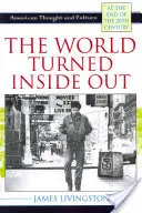 Świat wywrócony na lewą stronę: Amerykańska myśl i kultura pod koniec XX wieku - The World Turned Inside Out: American Thought and Culture at the End of the 20th Century