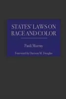 Prawa stanowe dotyczące rasy i koloru skóry - States' Laws on Race and Color