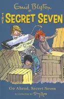 Secret Seven: Go Ahead, Secret Seven - Księga 5 - Secret Seven: Go Ahead, Secret Seven - Book 5