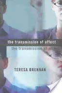 Przekazywanie afektu - The Transmission of Affect