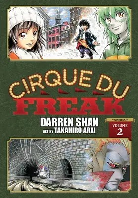 Cirque Du Freak: Manga, Vol. 2: Omnibus Edition - Cirque Du Freak: The Manga, Vol. 2: Omnibus Edition