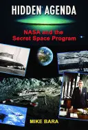 Ukryta agenda: NASA i tajny program kosmiczny - Hidden Agenda: NASA and the Secret Space Program