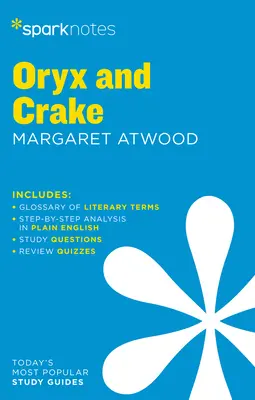 Oryx i Crake - przewodnik po literaturze z przypisami - Oryx and Crake Sparknotes Literature Guide