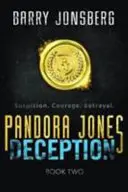 Pandora Jones: Oszustwo - Pandora Jones: Deception