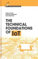 Techniczne podstawy Iot - The Technical Foundations of Iot