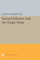 Samuel Johnson i tragiczny zmysł - Samuel Johnson and the Tragic Sense