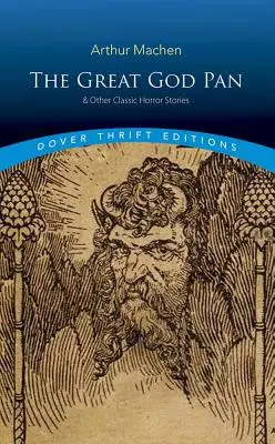 Wielki Bóg Pan i inne klasyczne opowieści grozy - The Great God Pan & Other Classic Horror Stories