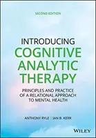 Wprowadzenie do terapii poznawczo-analitycznej: Zasady i praktyka relacyjnego podejścia do zdrowia psychicznego - Introducing Cognitive Analytic Therapy: Principles and Practice of a Relational Approach to Mental Health