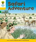 Oxford Reading Tree: Poziom 5: Więcej historii C: Safari Adventure - Oxford Reading Tree: Level 5: More Stories C: Safari Adventure