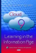 Cloud 9 - Uczenie się w erze informacji - Cloud 9 - Learning in the Information Age