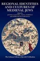 Regionalne tożsamości i kultury średniowiecznych Żydów - Regional Identities and Cultures of Medieval Jews