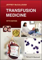 Medycyna transfuzji - Transfusion Medicine