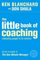 Mała księga coachingu - Little Book of Coaching