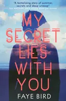 Mój sekret leży w tobie - My Secret Lies with You