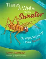 Na moim swetrze jest Weta - There's a Weta on my Sweater