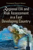 Regionalna OOŚ i ocena ryzyka w szybko rozwijającym się kraju - Regional EIA & Risk Assessment in a Fast Developing Country