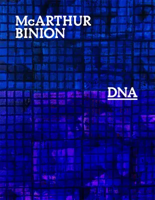 McArthur Binion: DNA