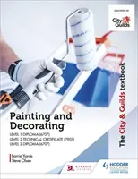 Podręcznik City & Guilds: Malowanie i dekorowanie dla poziomu 1 i 2 - City & Guilds Textbook: Painting and Decorating for Level 1 and Level 2