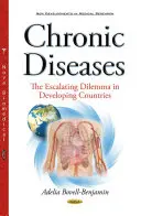 Choroby przewlekłe - narastający dylemat w krajach rozwijających się - Chronic Diseases - The Escalating Dilemma in Developing Countries