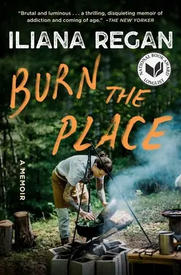 Burn the Place: Pamiętnik - Burn the Place: A Memoir