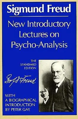 Nowe wykłady wprowadzające do psychoanalizy - New Introductory Lectures on Psycho-Analysis