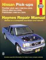 Nissan Fronitier Pickup 1998 Thru 2004, Pathfinder 1996 Thru 2004 & Xterra 2000 Thru 2004 Podręcznik napraw Haynes: Frontier Pick-Ups (1998 Thru 2004), Xt - Nissan Fronitier Pickup 1998 Thru 2004, Pathfinder 1996 Thru 2004 & Xterra 2000 Thru 2004 Haynes Repair Manual: Frontier Pick-Ups (1998 Thru 2004), Xt