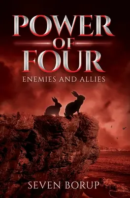 Power of Four, Księga 3: Wrogowie i sojusznicy - Power of Four, Book 3: Enemies and Allies