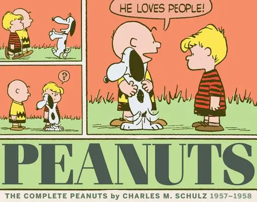 The Complete Peanuts 1957-1958: Vol. 4 Paperback Edition