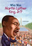 Kim był Martin Luther King, Jr.? - Who Was Martin Luther King, Jr.?