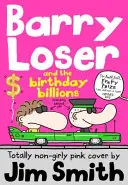 Barry Frajer i urodzinowe miliardy (seria Barry Frajer) - Barry Loser and the Birthday Billions (the Barry Loser Series)