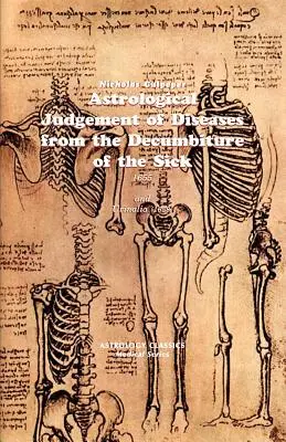 Astrologiczna ocena chorób na podstawie dekumbracji chorych - Astrological Judgement of Diseases from the Decumbiture of the Sick