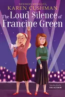 Głośna cisza Francine Green - The Loud Silence of Francine Green