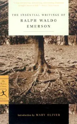 Najważniejsze pisma Ralpha Waldo Emersona - The Essential Writings of Ralph Waldo Emerson