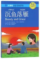 Beauty and Grace - Chinese Breeze Graded Reader, Poziom 4: Poziom 1100 słów - Beauty and Grace - Chinese Breeze Graded Reader, Level 4: 1100 Words Level