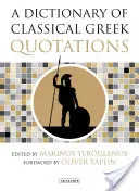 Słownik klasycznych greckich cytatów - A Dictionary of Classical Greek Quotations