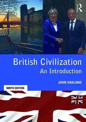 Cywilizacja brytyjska: Wprowadzenie - British Civilization: An Introduction