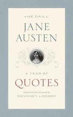 The Daily Jane Austen: Rok cytatów - The Daily Jane Austen: A Year of Quotes