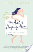 Sztuka spania w pojedynkę: Dlaczego pewna Francuzka nagle zrezygnowała z seksu - Art of Sleeping Alone: Why One French Woman Suddenly Gave Up Sex