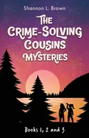 Kuzyni rozwiązujący zagadki kryminalne: Pościg za piórem, Klucz do skarbu, Czekoladowy szpieg: książki 1, 2 i 3 - The Crime-Solving Cousins Mysteries Bundle: The Feather Chase, The Treasure Key, The Chocolate Spy: Books 1, 2 and 3