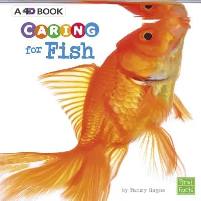 Opieka nad rybami: Książka 4D - Caring for Fish: A 4D Book