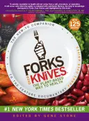 Forks Over Knives: Roślinna droga do zdrowia - Forks Over Knives: The Plant-Based Way to Health